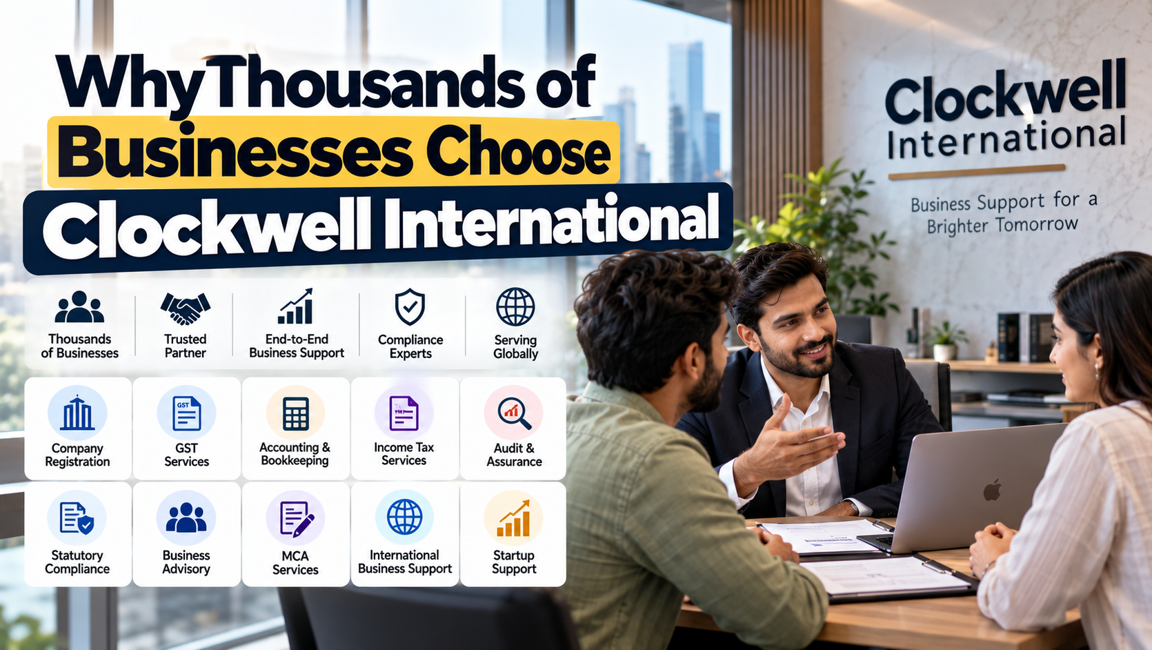 Why Thousands of Businesses Choose Clockwell International